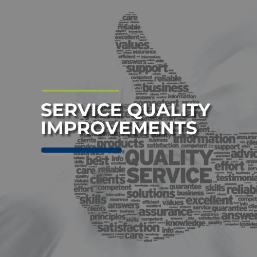 Service Quality Improvements