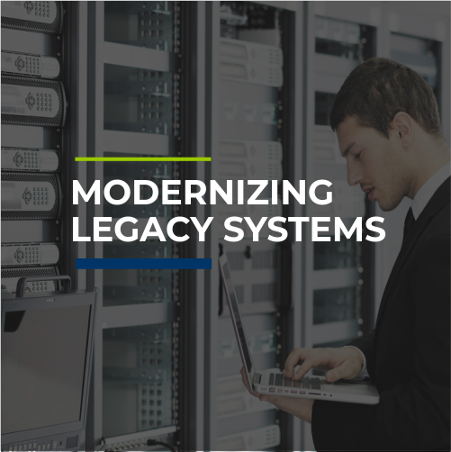 Modernizing legacy systems